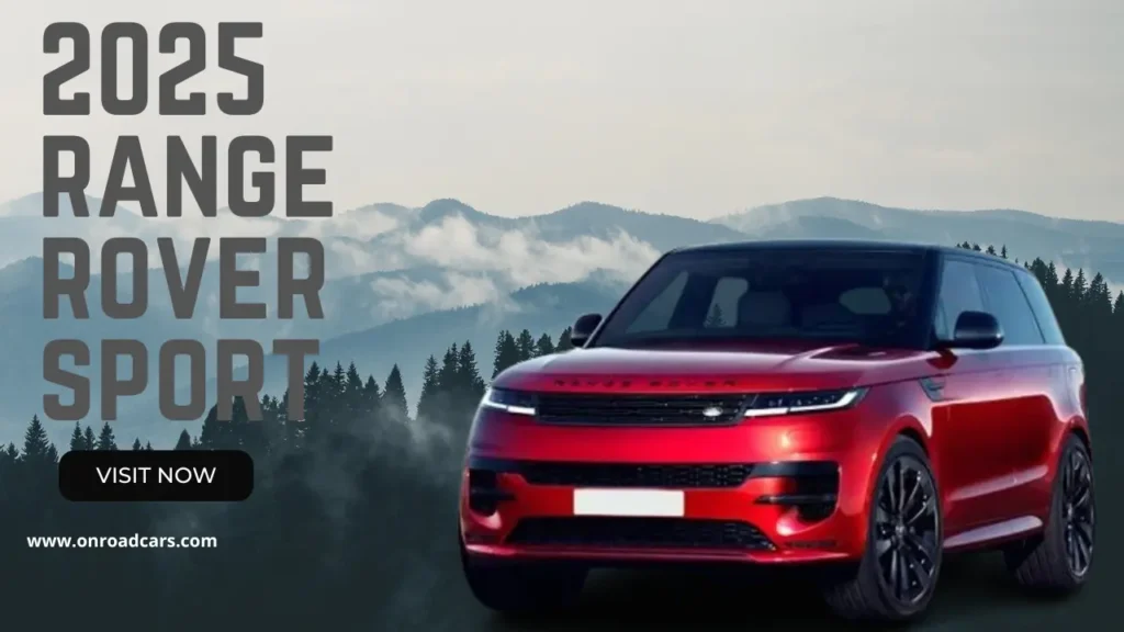 Configurations For 2025 Best Land Rover Range Rover Sport​