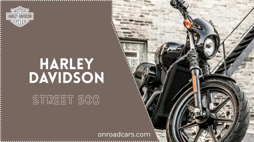 Harley Davidson Street 500 Price In India, Harley Davidson Street 500