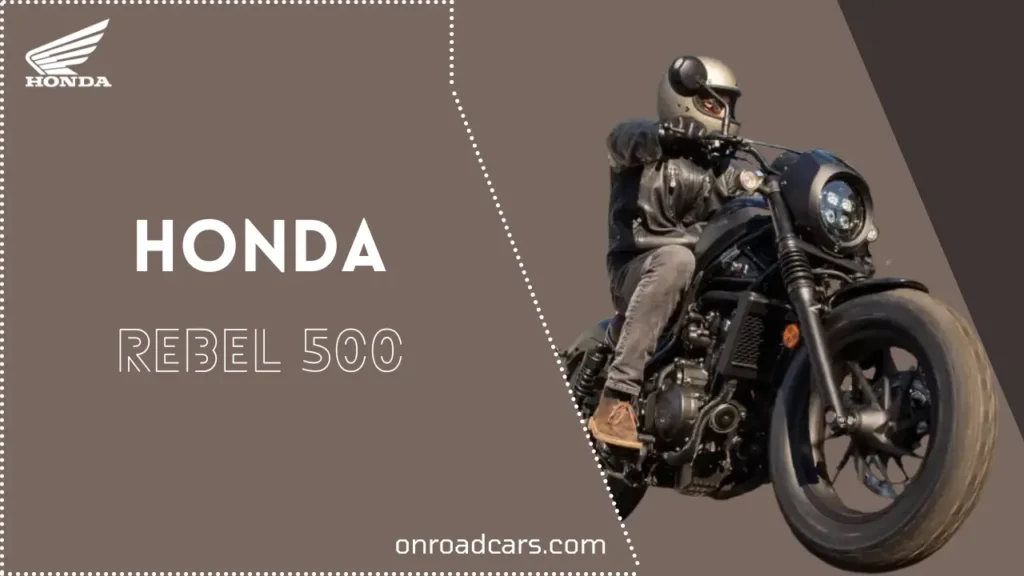 Honda Rebel 500 Price in India 2025, Honda rebel 300 launch date in india